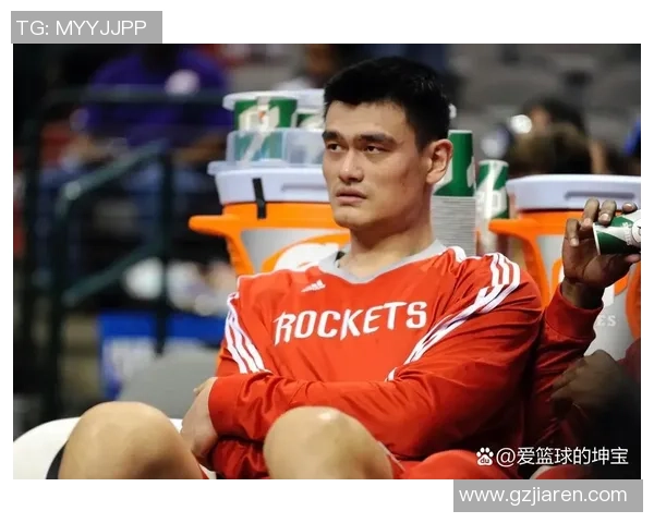 姚明重返赛场巴蒂尔助阵共创辉煌篮球新时代